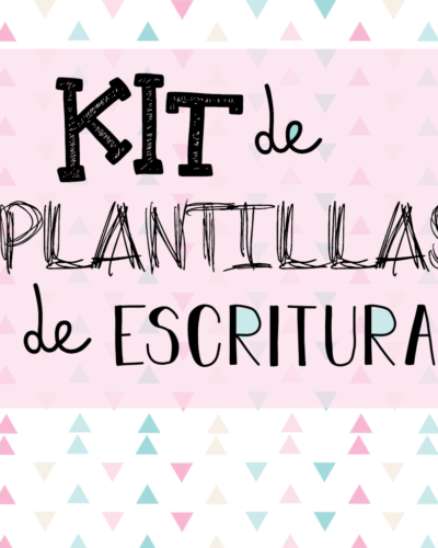 kit plantillas escritura